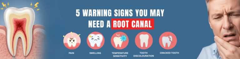 5 Warning Signs You May Need a Root Canal